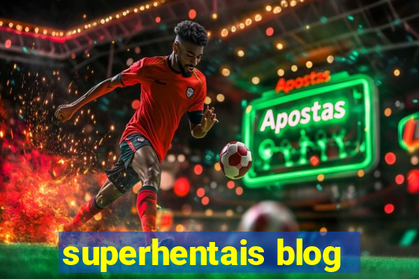 superhentais blog